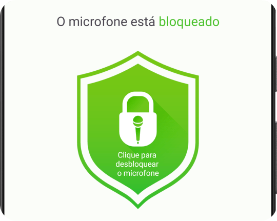 Desabilite, bloqueie e desative o microfone com um toque.